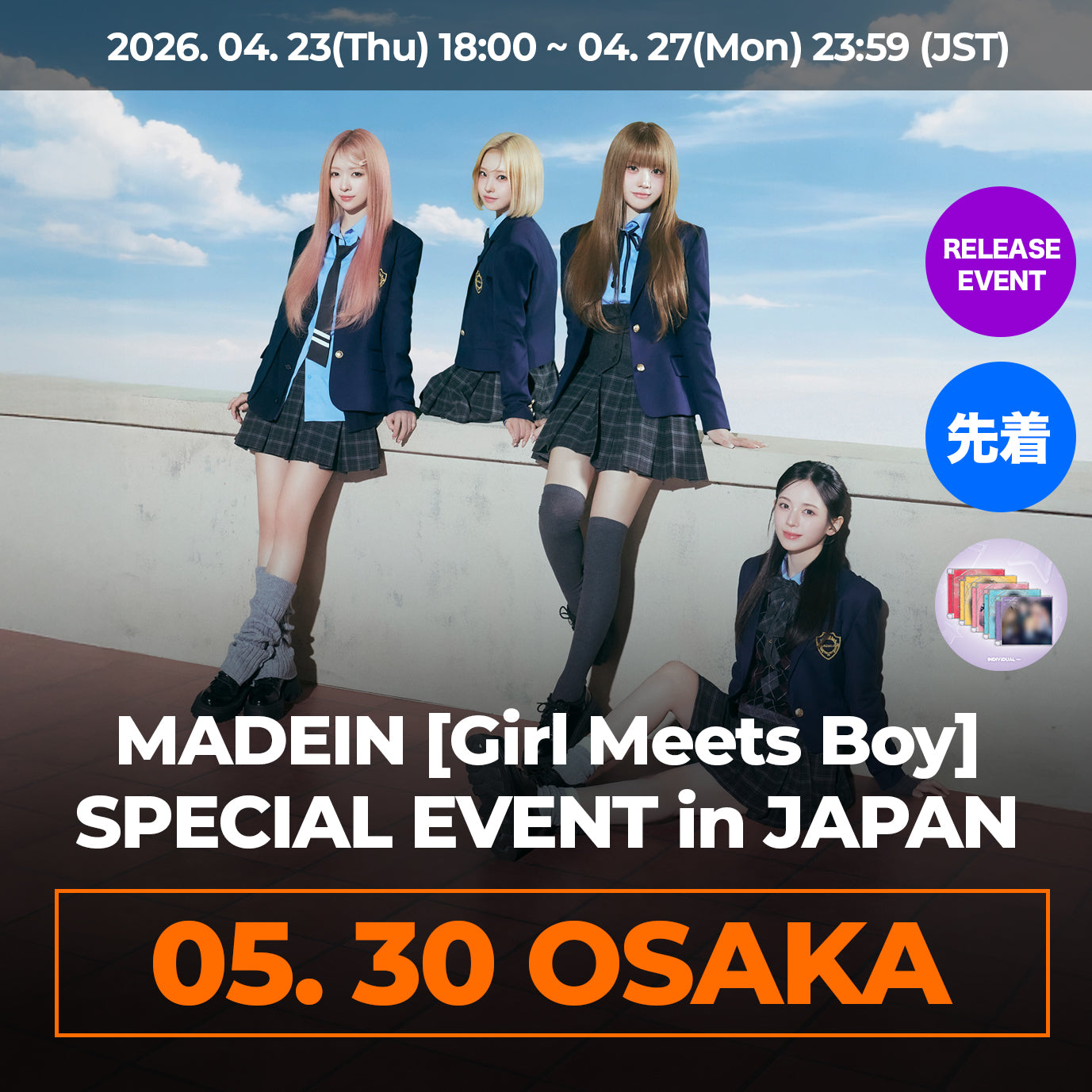 先着)【5月30日 OSAKA】 MADEIN [Girl Meets Boy] SPECIAL EVENT in