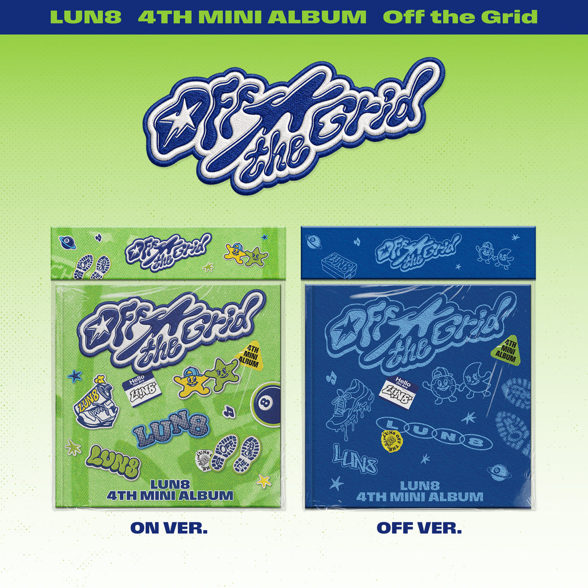 【 先着 】 LUN8 4TH MINI ALBUM [Off the Grid] RELEASE EVENT in JAPAN 『 韓国式団体サイン会観覧 』