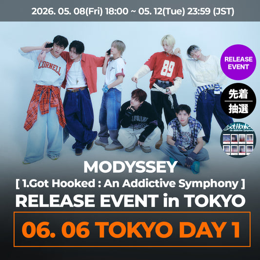 【6月6日(土)TOKYO】 MODYSSEY [1.Got Hooked : An Addictive Symphony] RELEASE EVENT in TOKYO